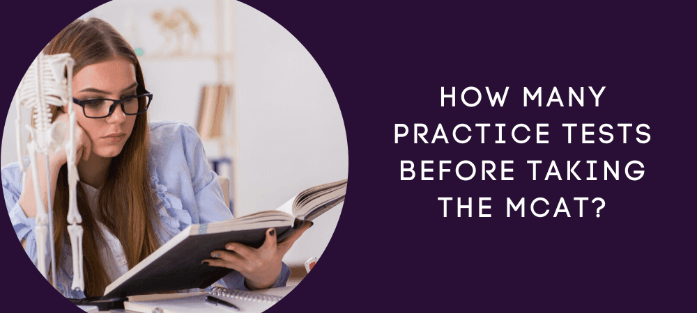 How Many MCAT Practice Tests Should I Take?