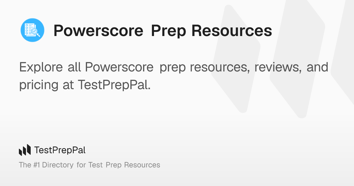 Powerscore Prep Resources – TestPrepPal