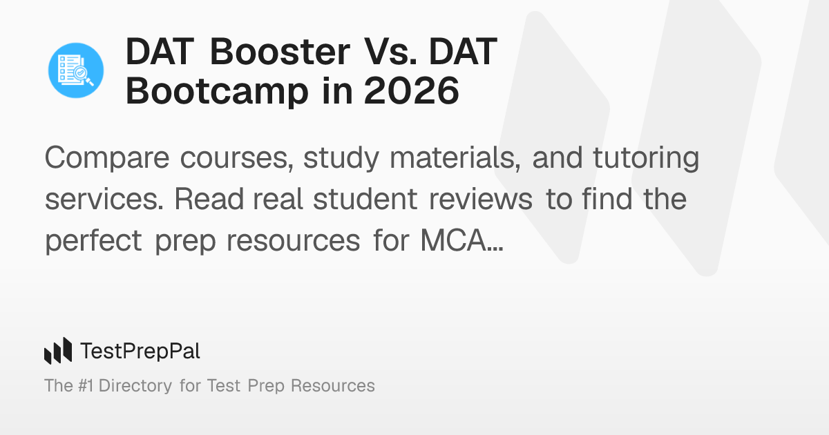 DAT Booster vs. DAT Bootcamp in 2026 – TestPrepPal