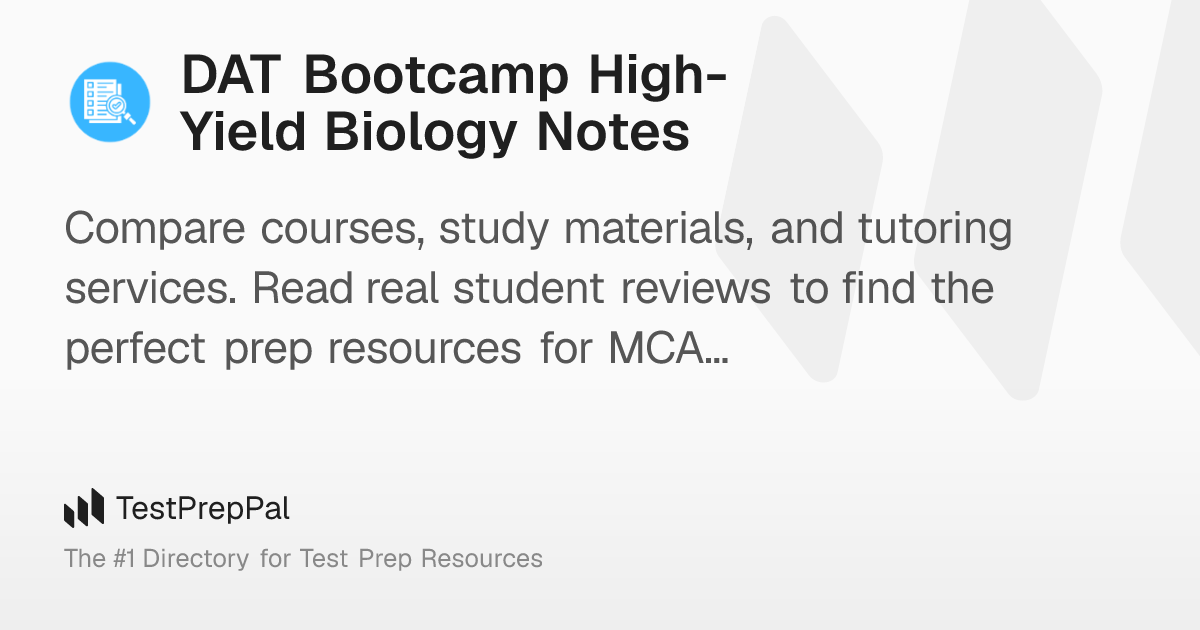 DAT Bootcamp High-Yield Biology Notes – TestPrepPal