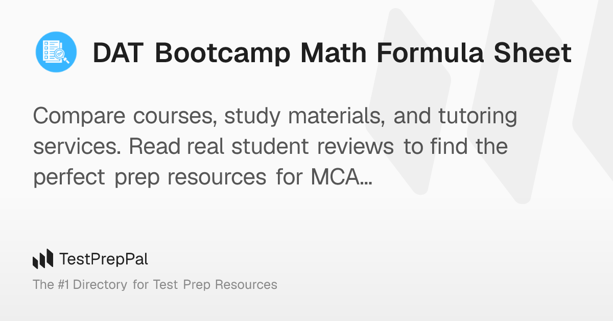 DAT Bootcamp Math Formula Sheet – TestPrepPal