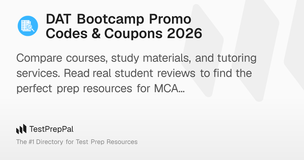 DAT Bootcamp Promo Codes & Coupons 2026 – TestPrepPal