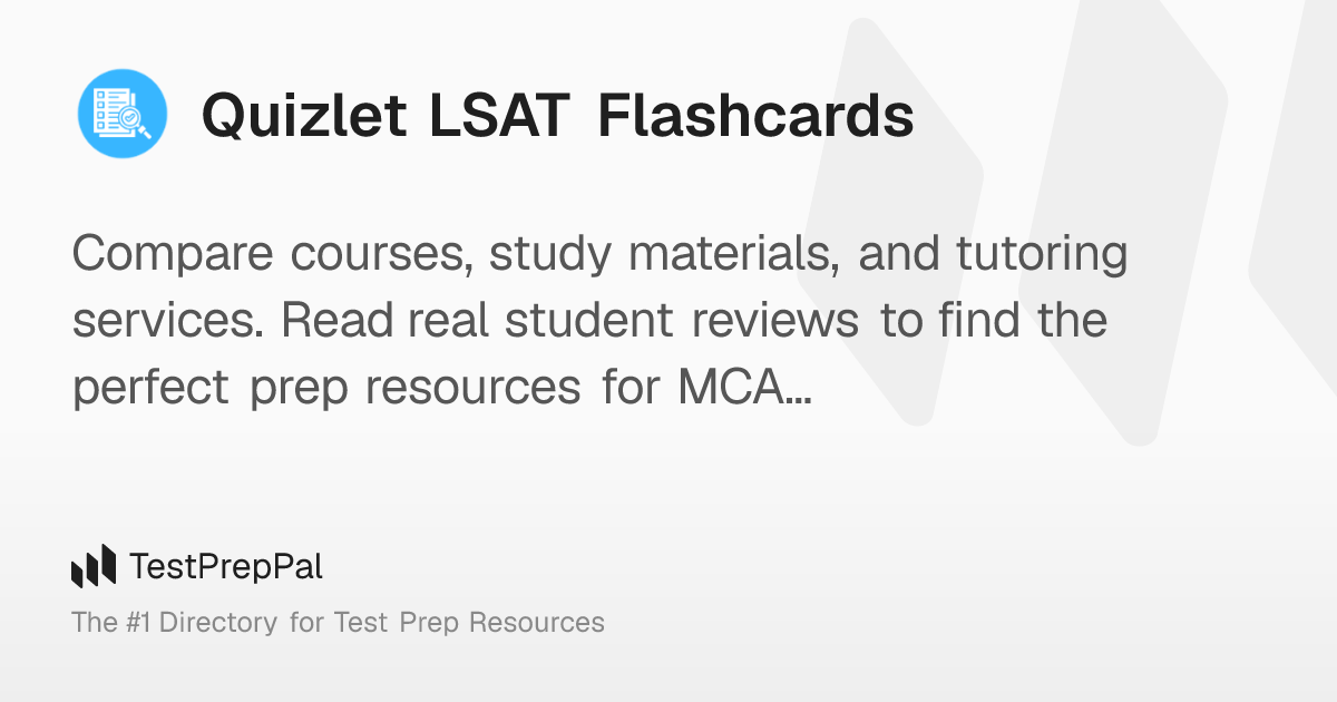 Quizlet LSAT Flashcards – TestPrepPal