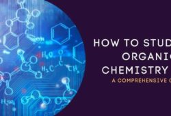 How To Study For Organic Chemistry DAT