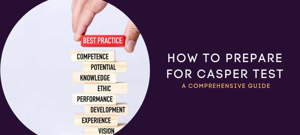 How To Prepare For CASPer Test