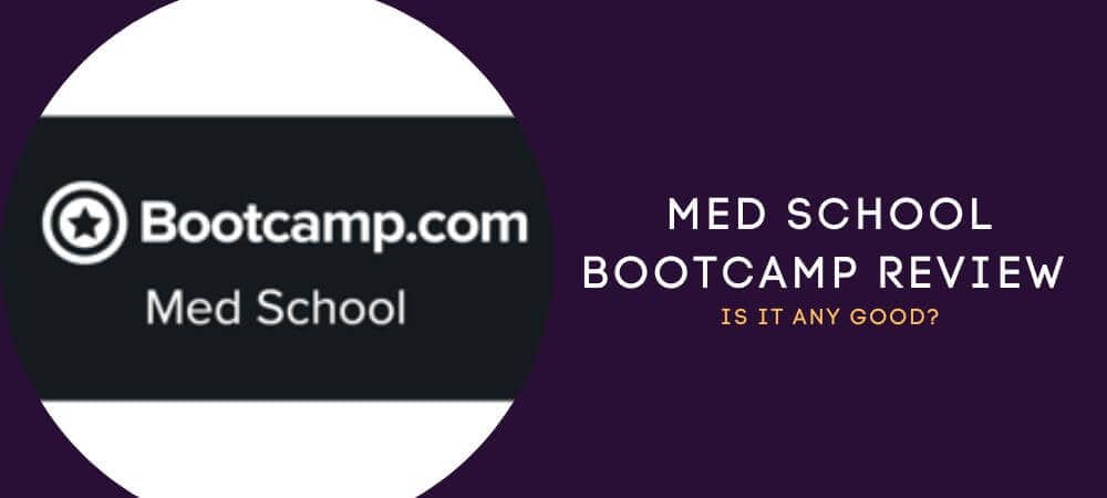 Med School Bootcamp Review