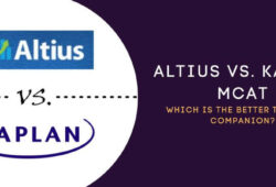 Altius Vs. Kaplan MCAT: Which one to buy?